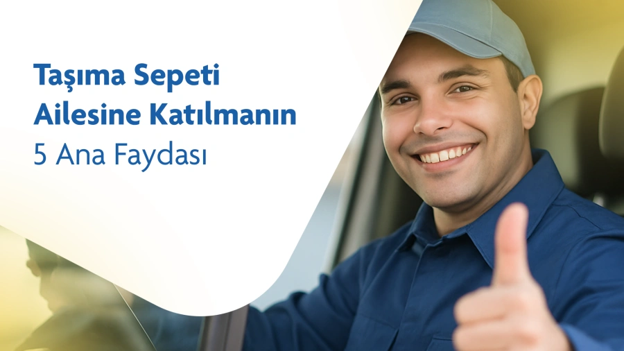 Taşıma Sepeti Ailesine Katılmanın 5 Ana Faydası